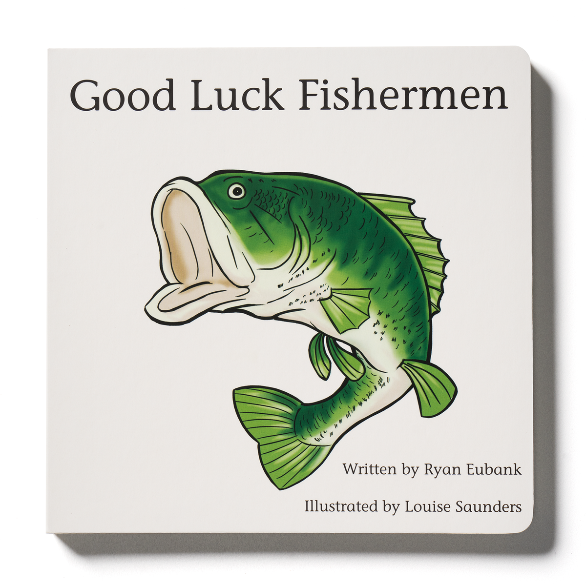 Good Luck Fishermen Book