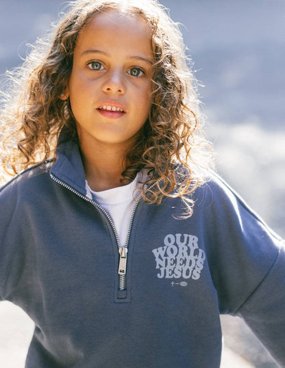 "Our World Needs Jesus" | Kids Half-Zip