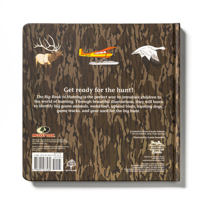 The Big Book of Hunting Mossy Oak Edition